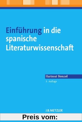 Einführung in die spanische Literaturwissenschaft